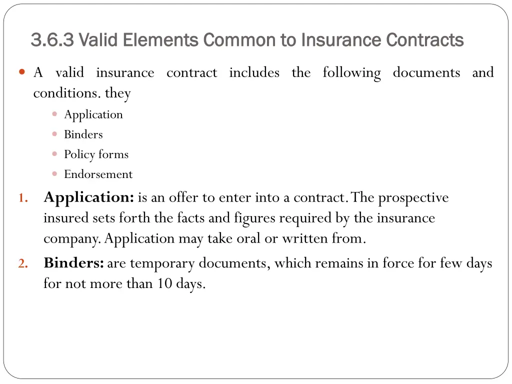 3 6 3 valid elements common to insurance