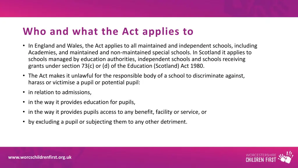 who and what the act applies to