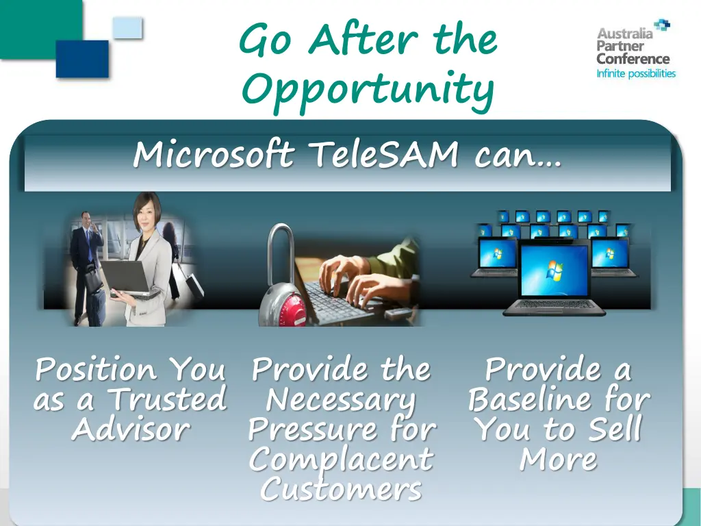 go after the opportunity microsoft telesam can