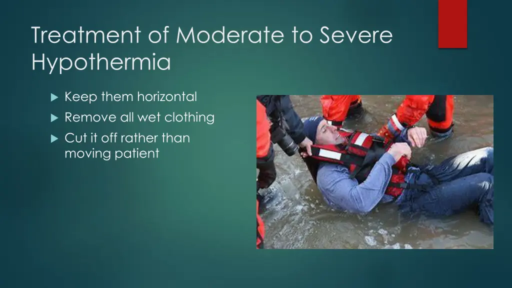 treatment of moderate to severe hypothermia