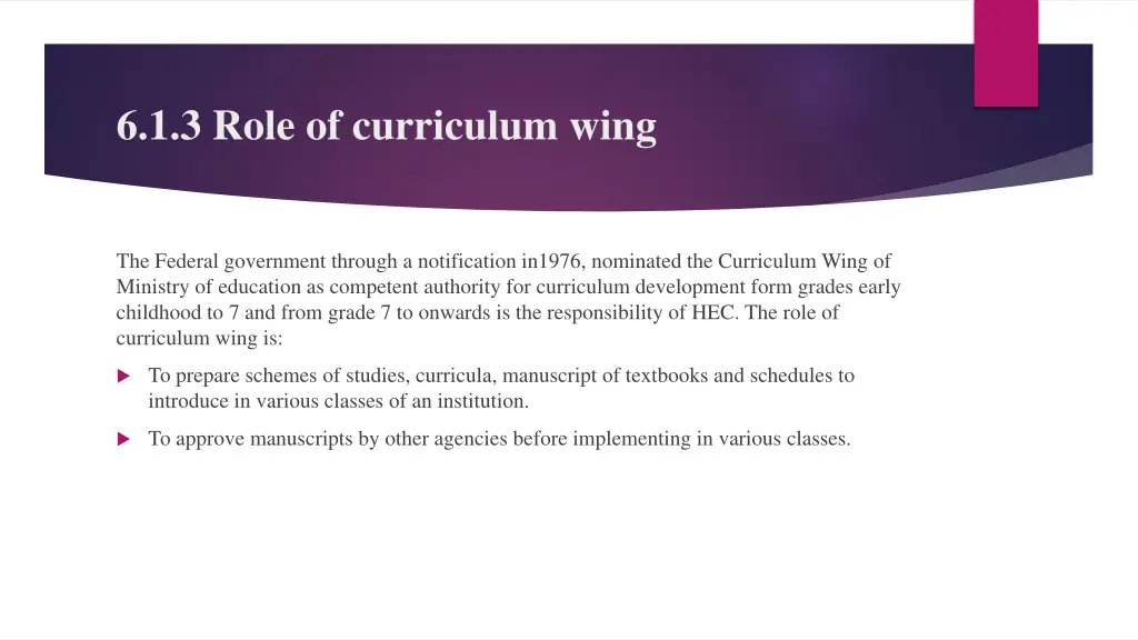 6 1 3 role of curriculum wing