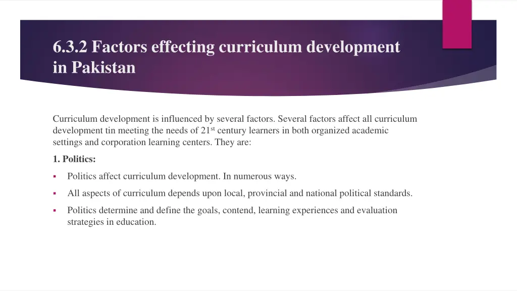 6 3 2 factors effecting curriculum development