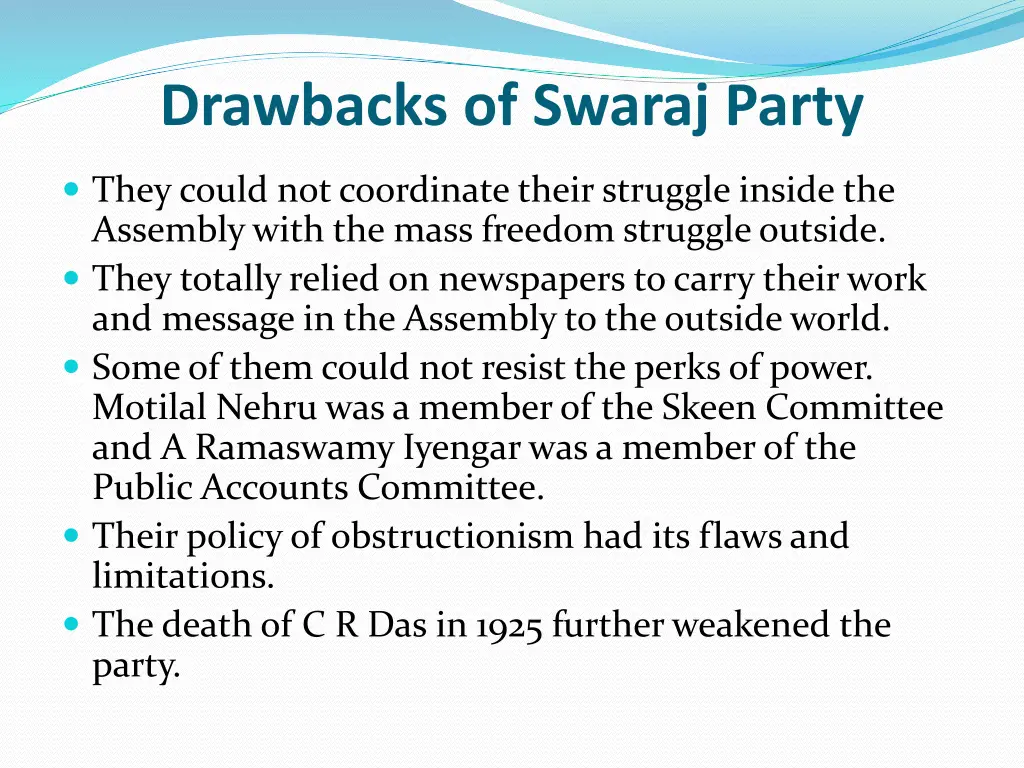 drawbacks of swaraj party