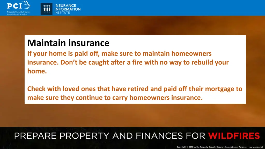 maintain insurance if your home is paid off make