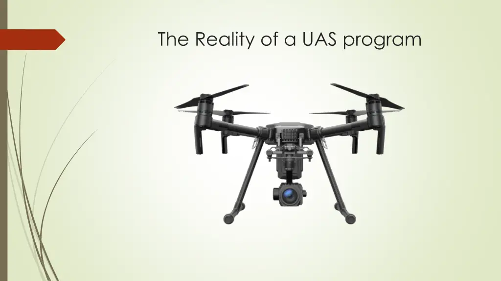 the reality of a uas program