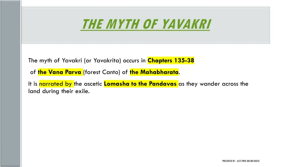 the myth of yavakri