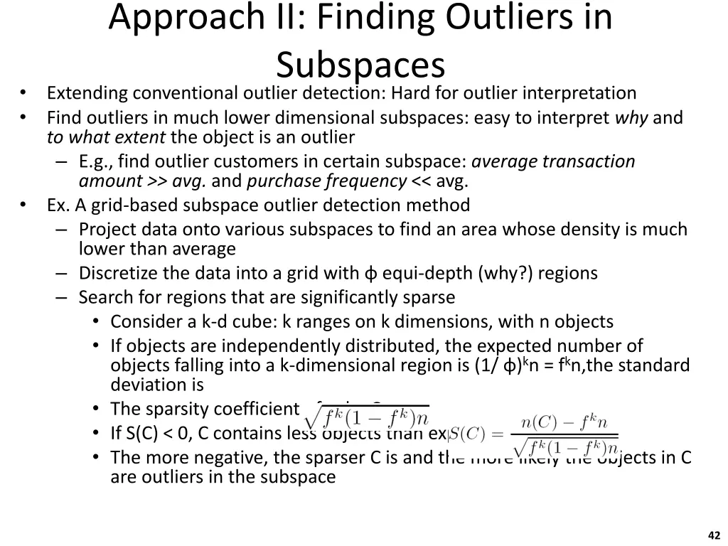 approach ii finding outliers in subspaces