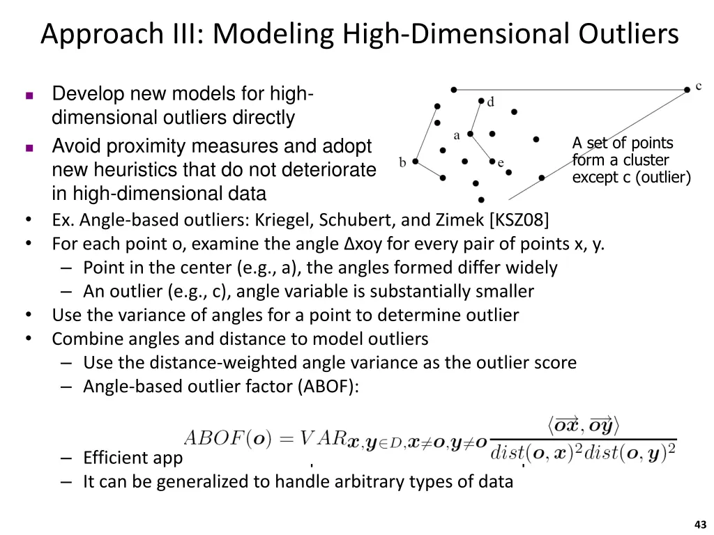 approach iii modeling high dimensional outliers