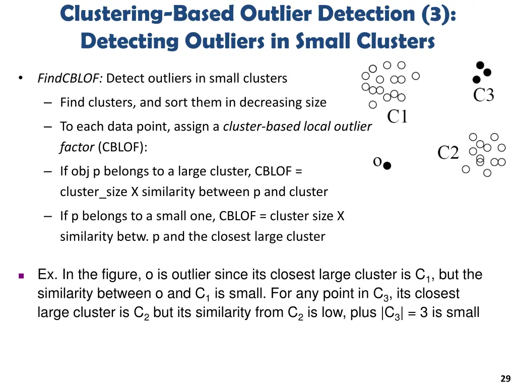 clustering based outlier detection 3 detecting