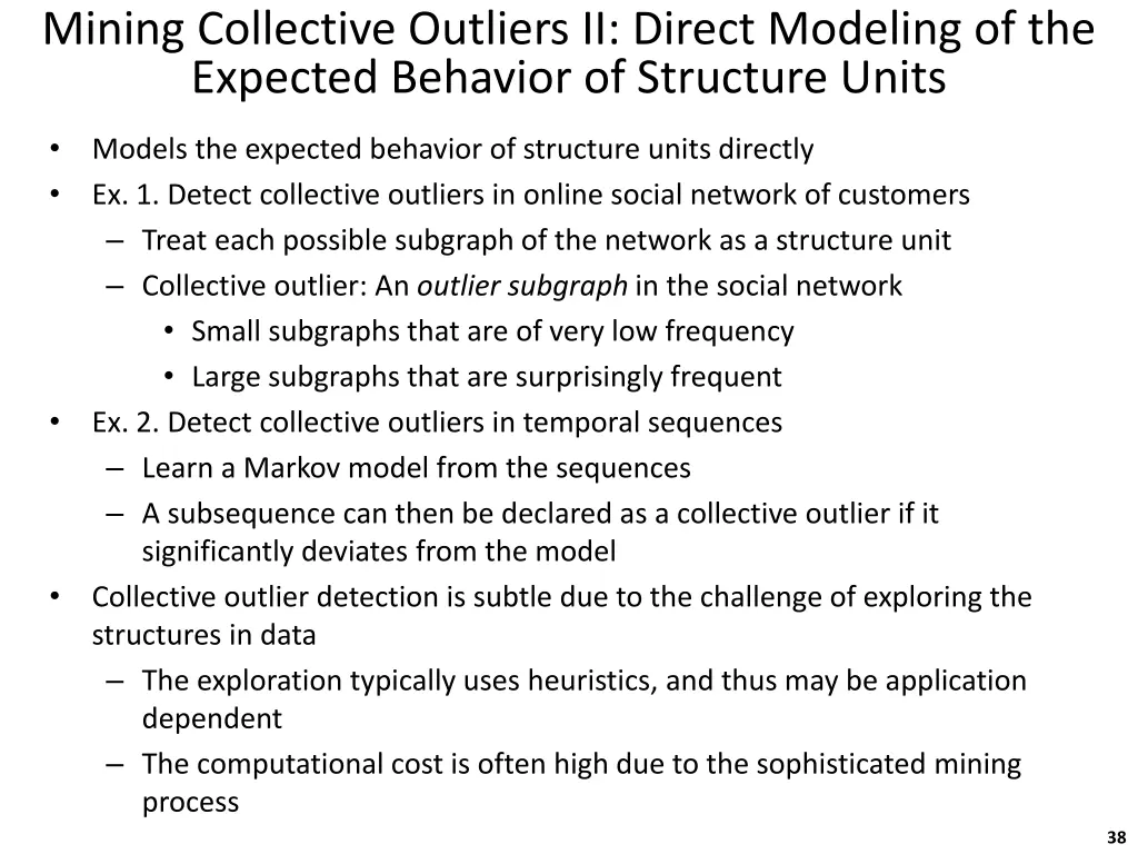 mining collective outliers ii direct modeling