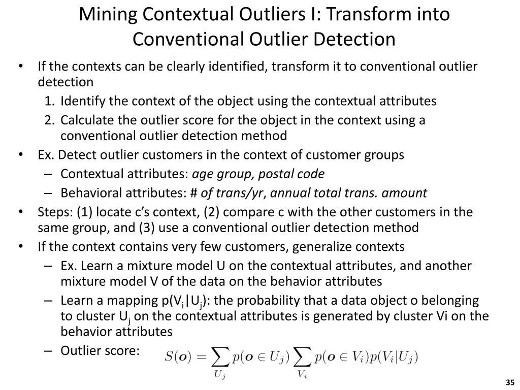 mining contextual outliers i transform into