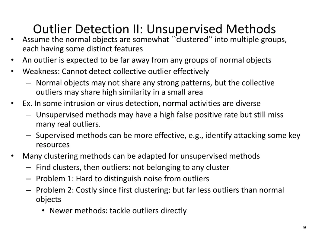 outlier detection ii unsupervised methods assume