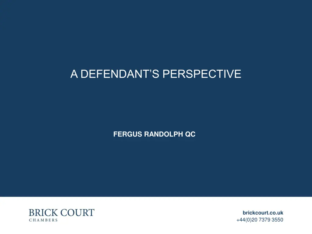 a defendant s perspective