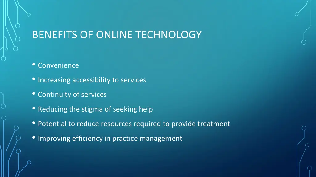 benefits of online technology