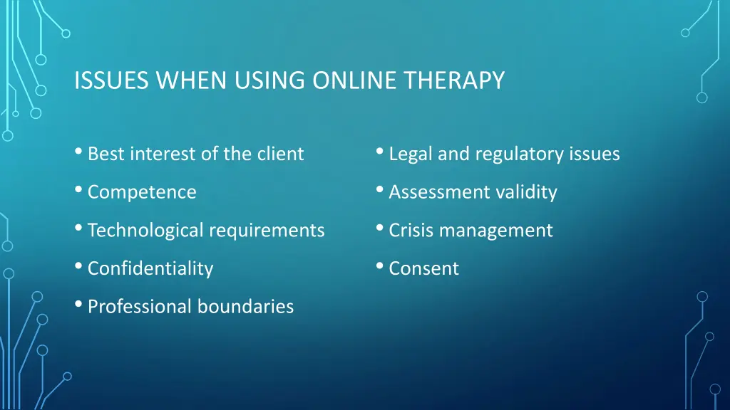 issues when using online therapy