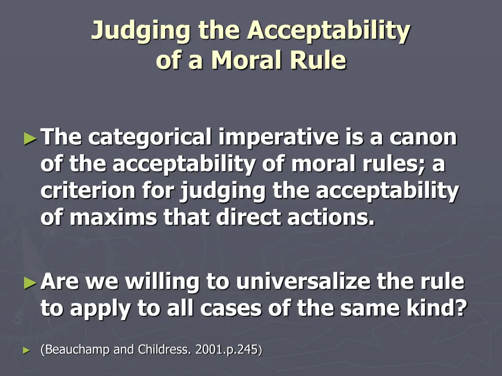 judging the acceptability of a moral rule