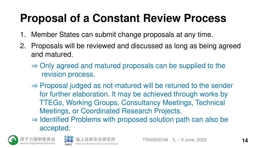 proposal of a constant review process