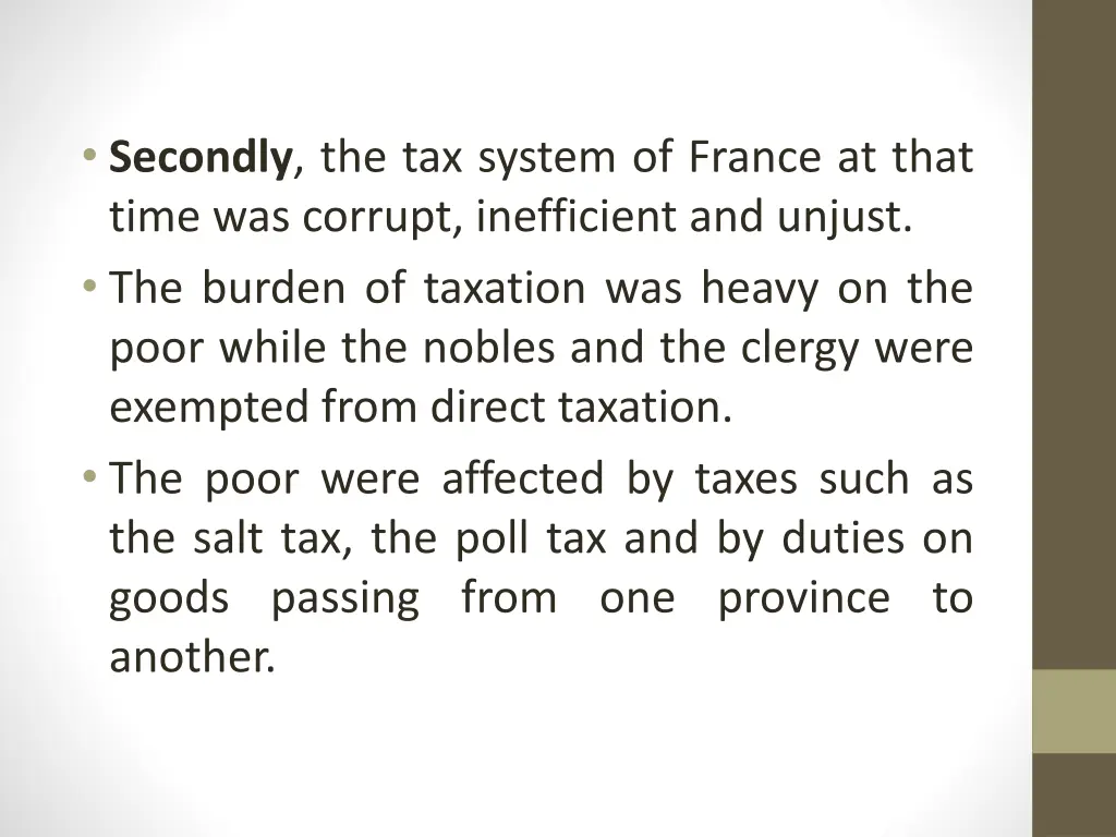 secondly the tax system of france at that time