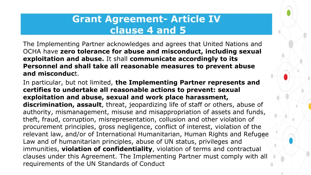 grant agreement article iv clause 4 and 5