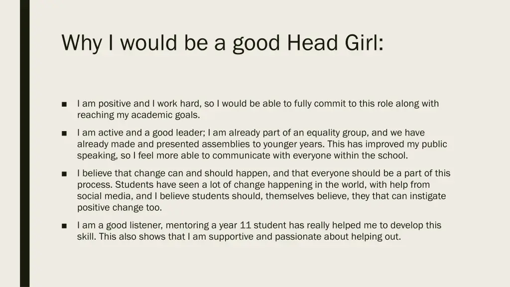 why i would be a good head girl