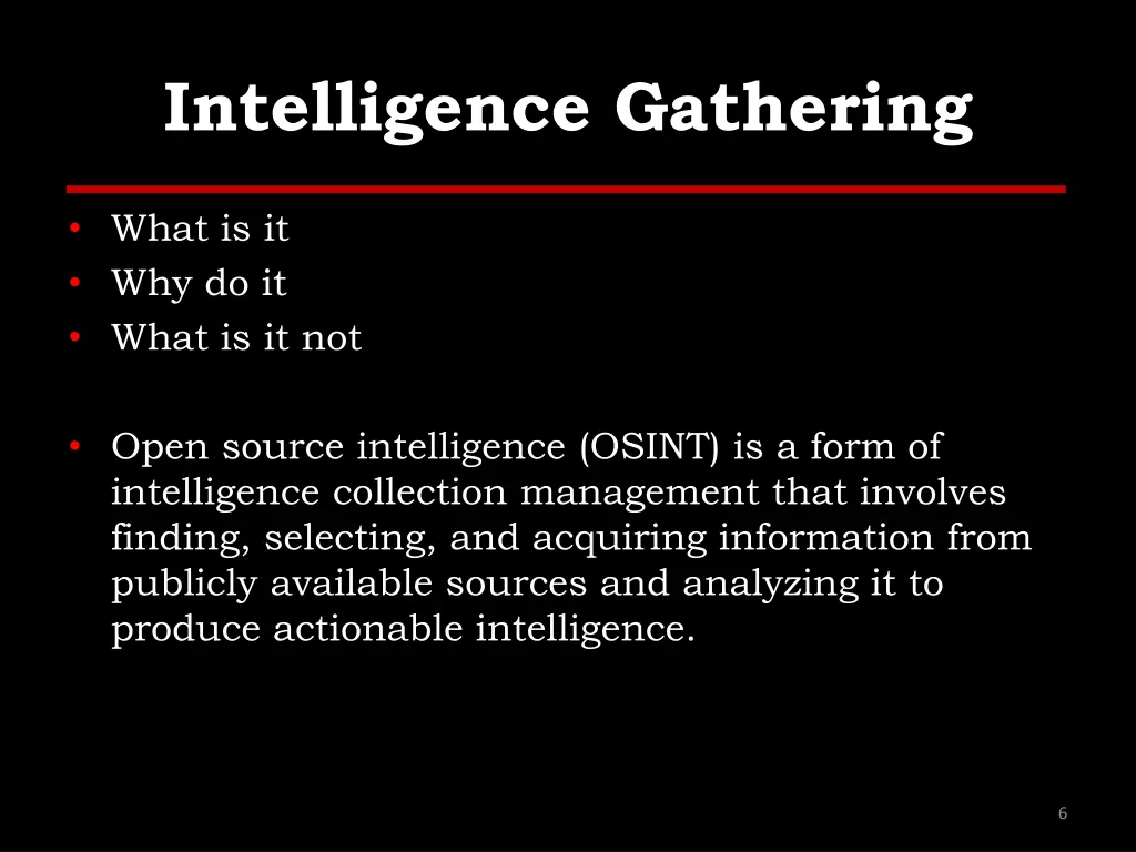 intelligence gathering