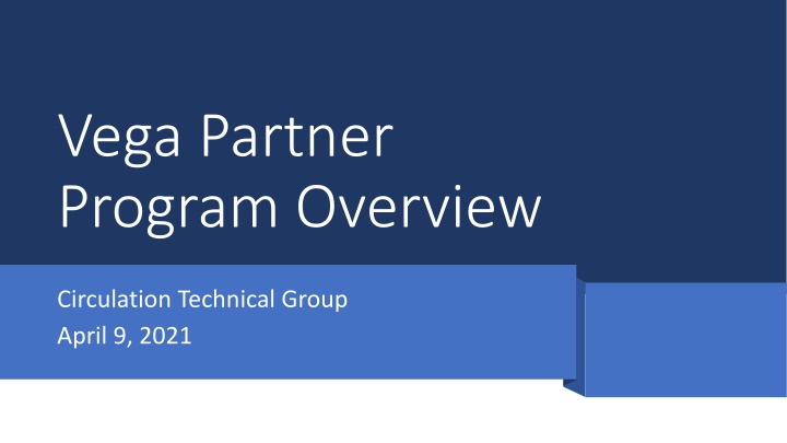 vega partner program overview