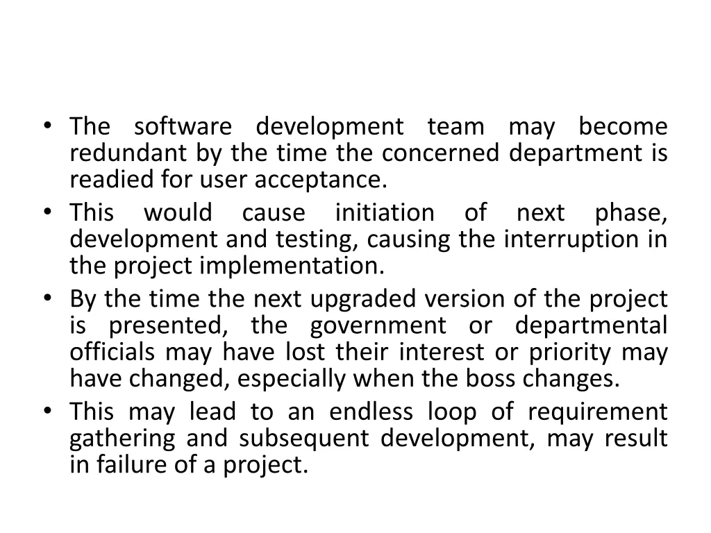 the software development team may become