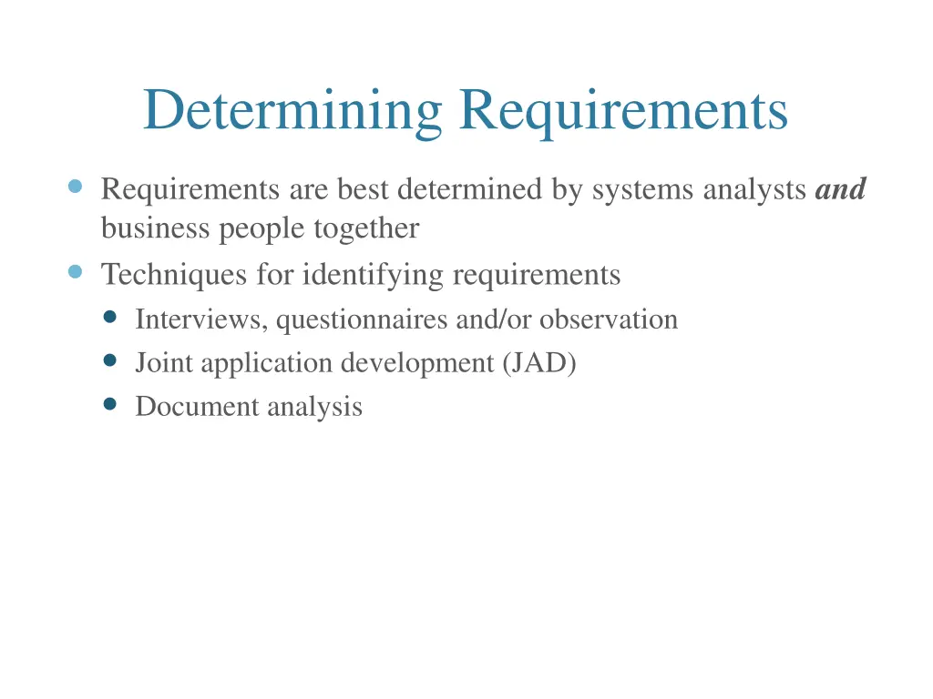 determining requirements 1