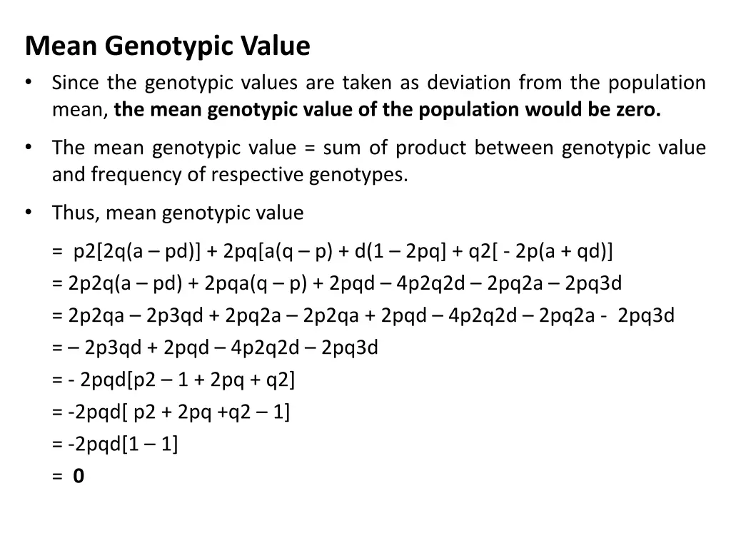 mean genotypic value since the genotypic values