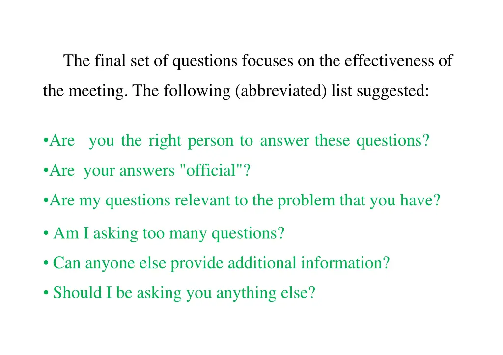 the final set of questions focuses