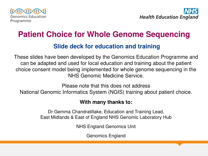 patient choice for whole genome sequencing