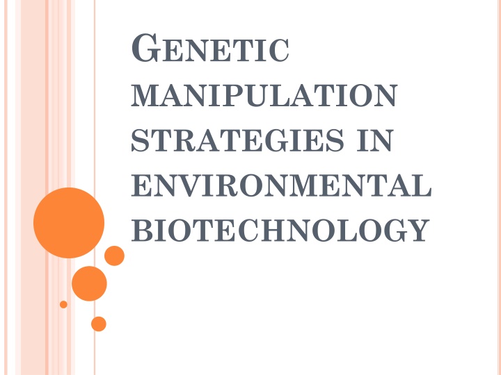 g enetic manipulation strategies in environmental