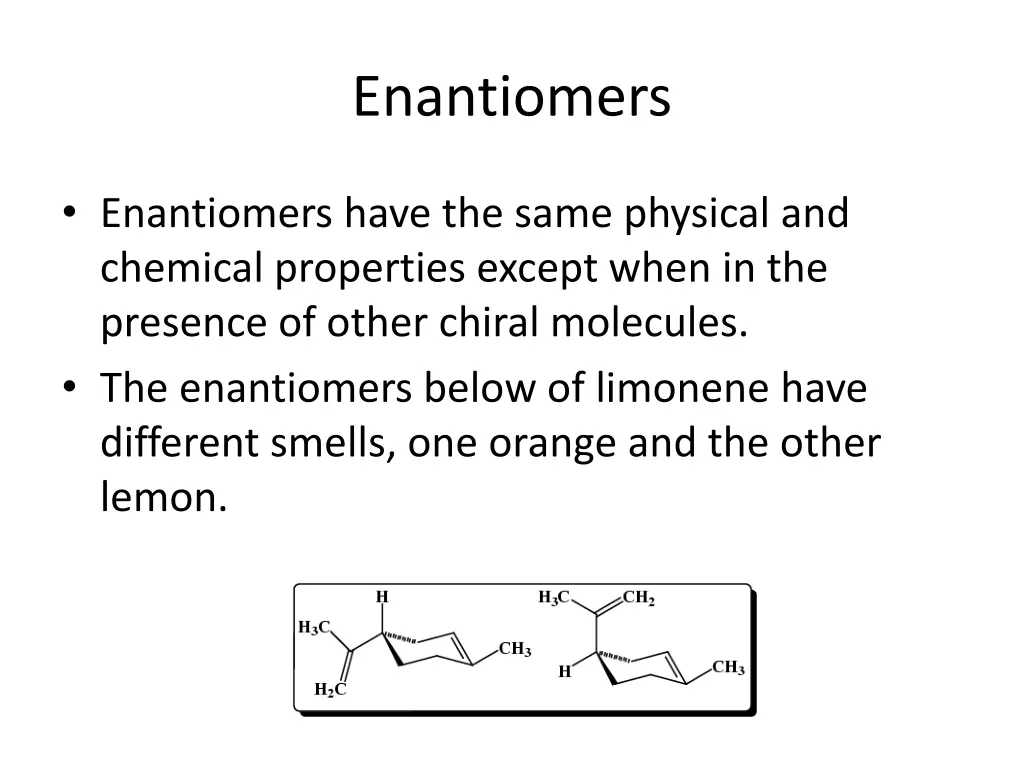 enantiomers