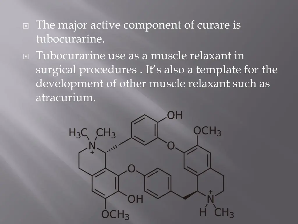 the major active component of curare