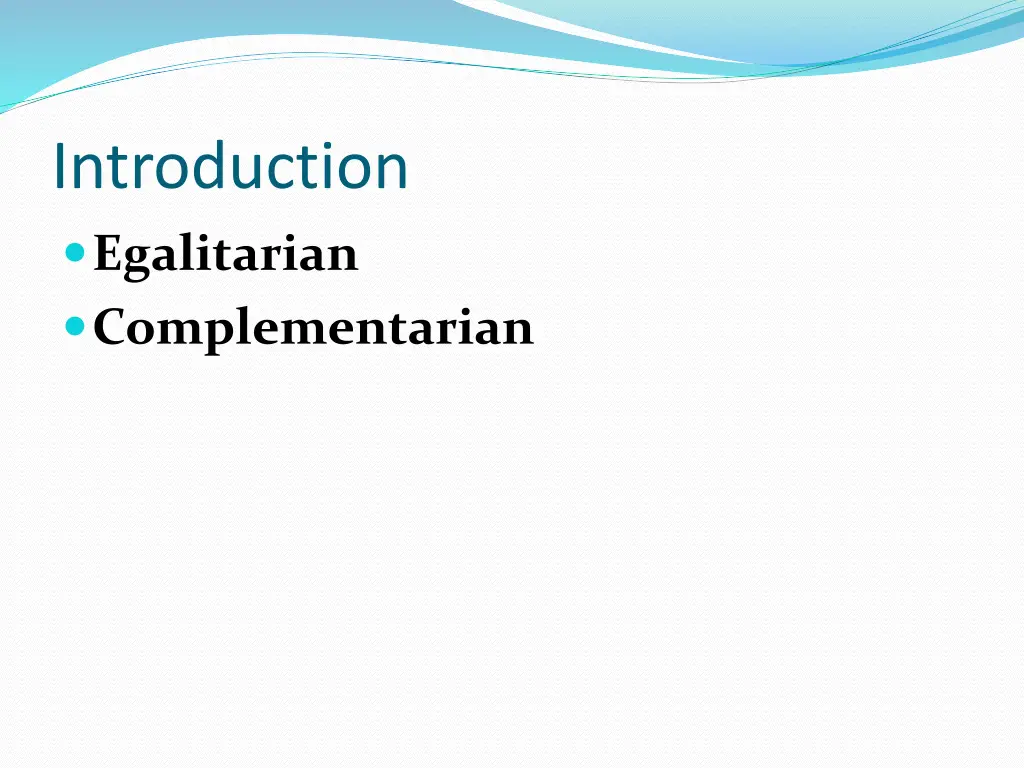 introduction egalitarian complementarian