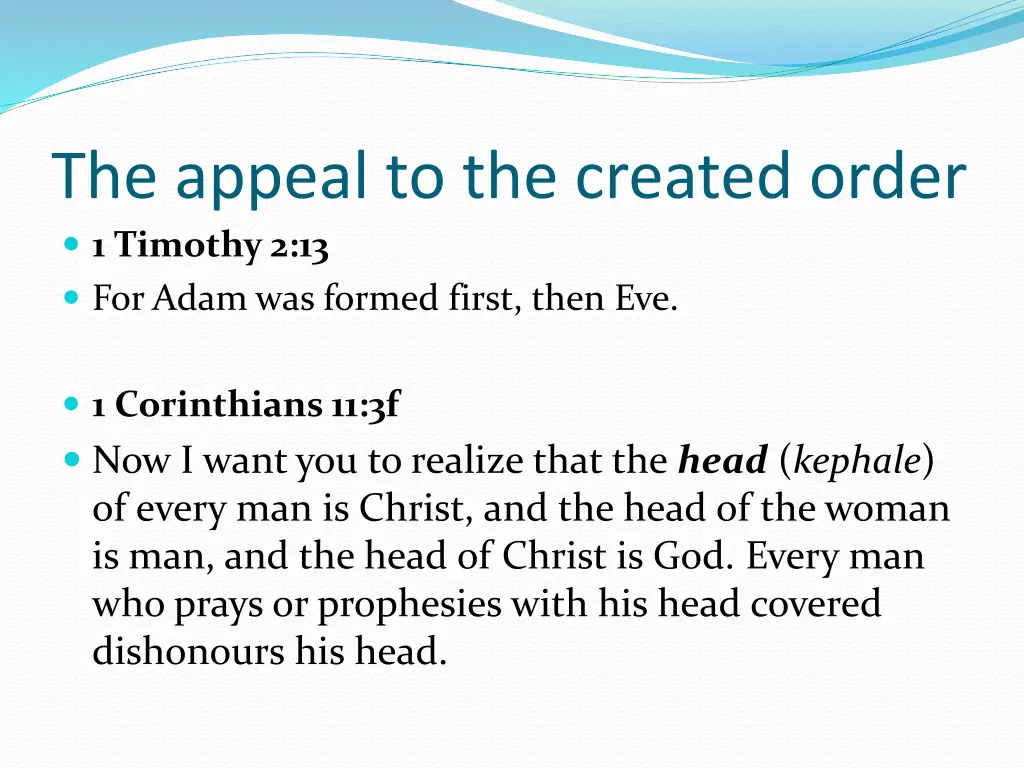 the appeal to the created order 1 timothy