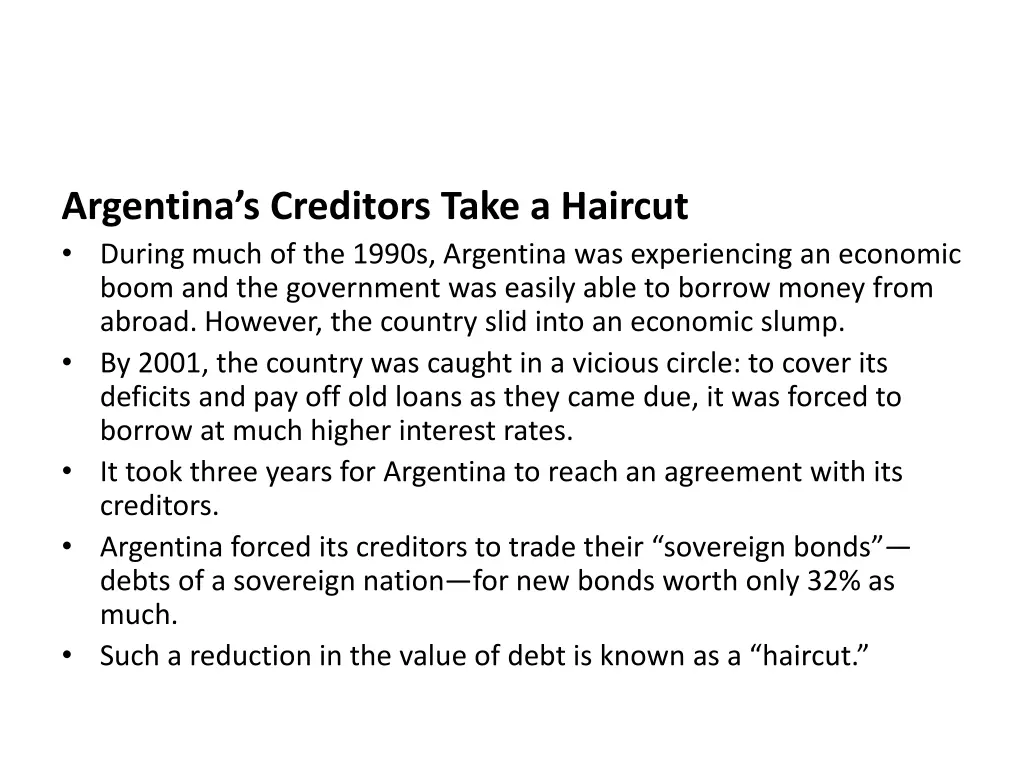 argentina s creditors take a haircut during much