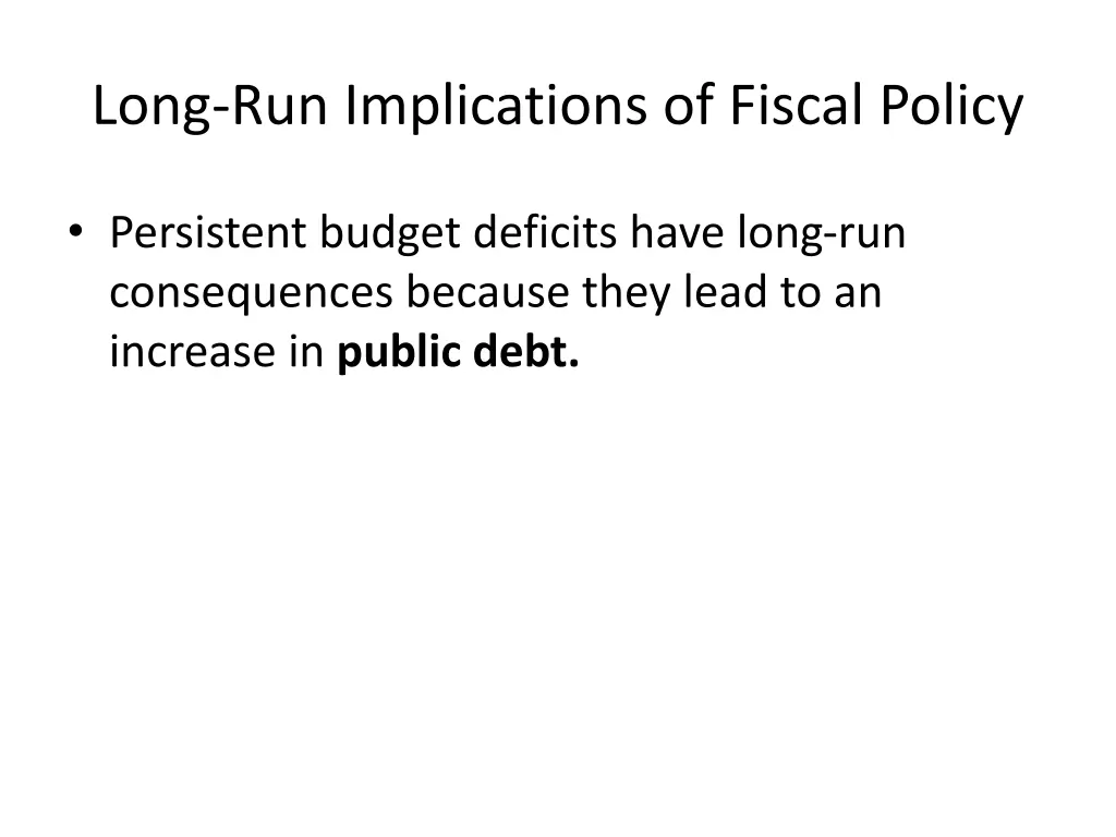 long run implications of fiscal policy