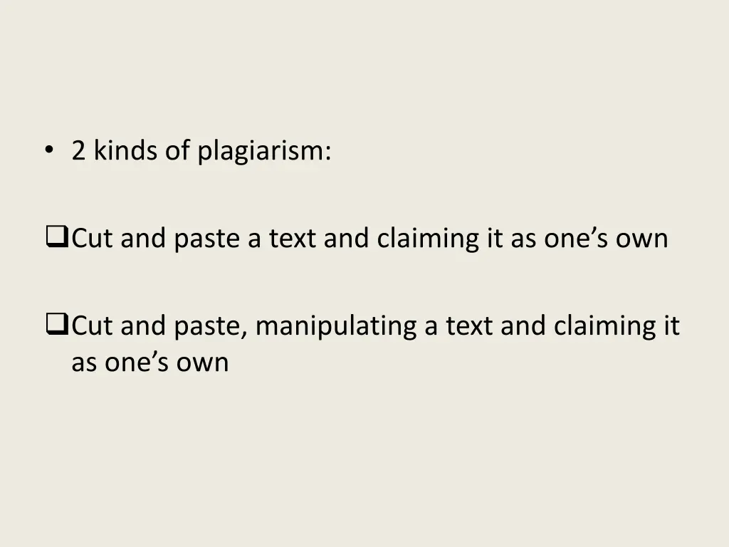 2 kinds of plagiarism