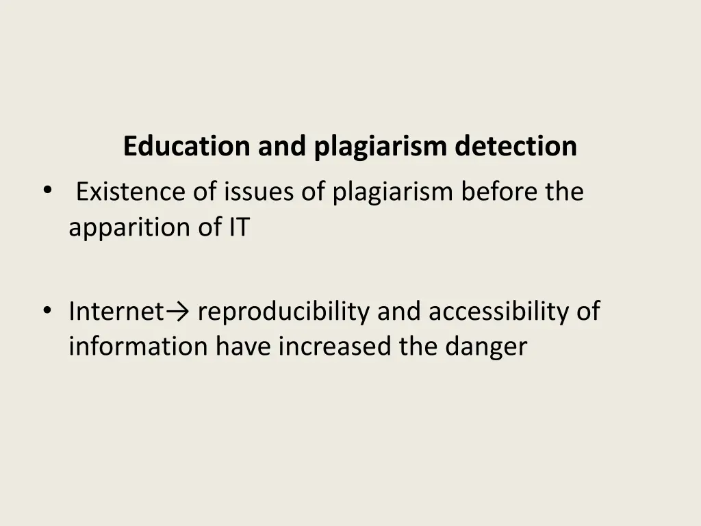 education and plagiarism detection existence