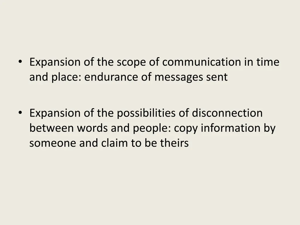 expansion of the scope of communication in time