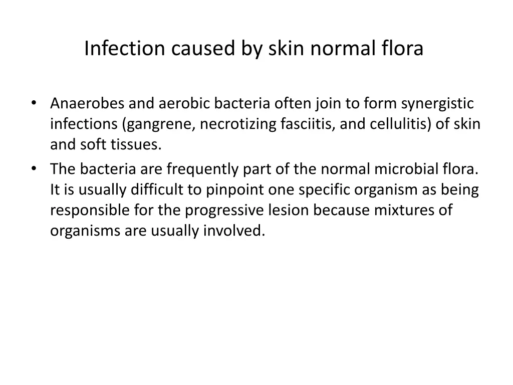 infection caused by skin normal flora