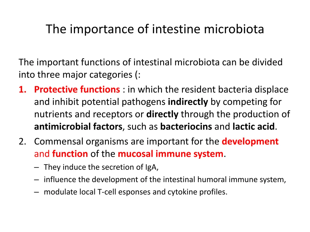 the importance of intestine microbiota