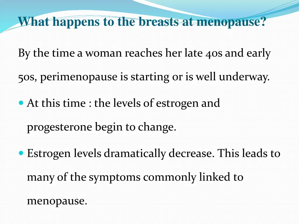 what happens to the breasts at menopause