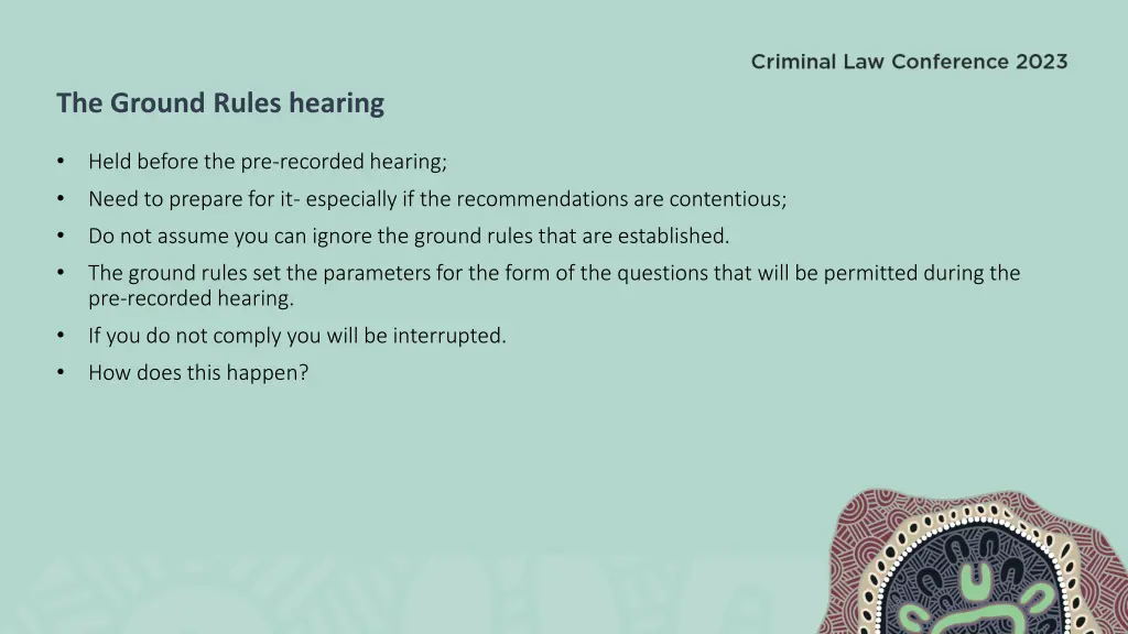 the ground rules hearing