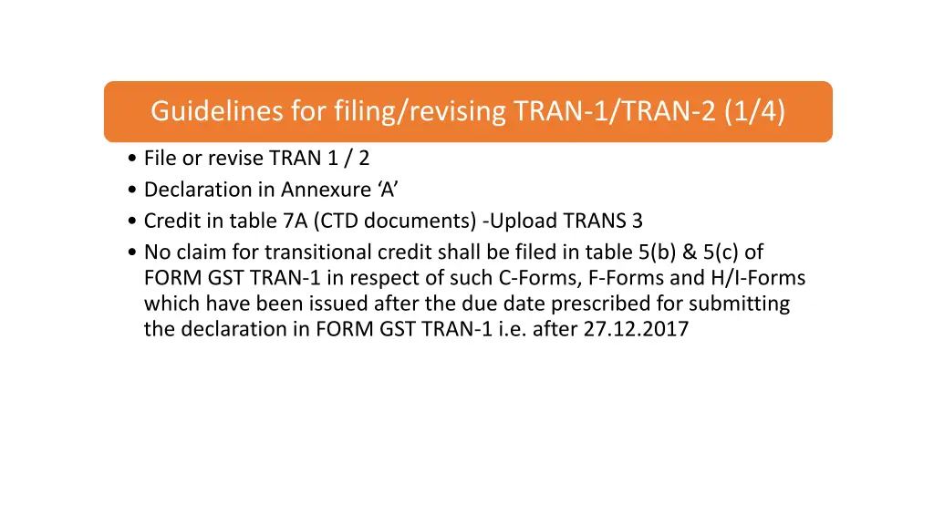 guidelines for filing revising tran 1 tran 2 1 4