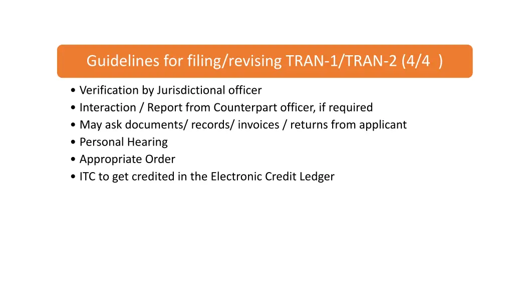 guidelines for filing revising tran 1 tran 2 4 4