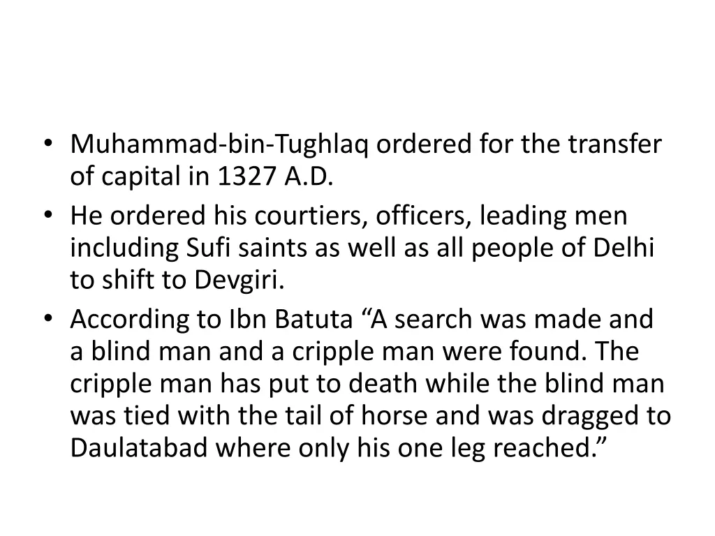 muhammad bin tughlaq ordered for the transfer