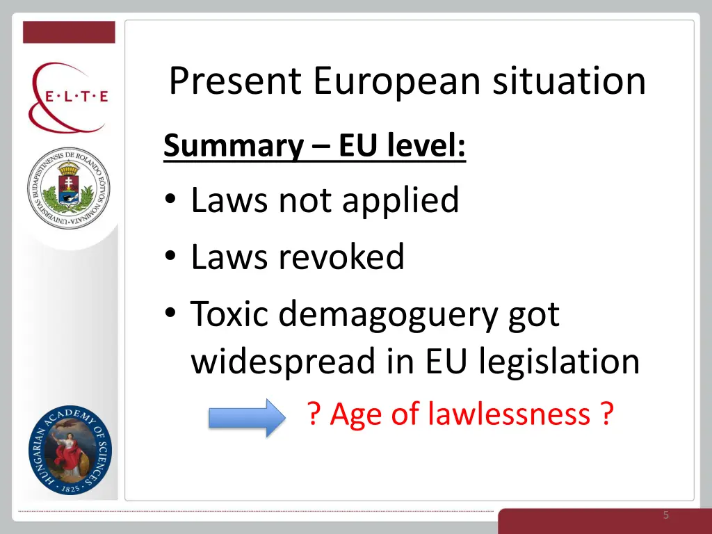 present european situation