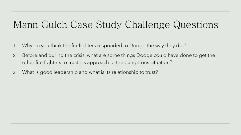 mann gulch case study challenge questions